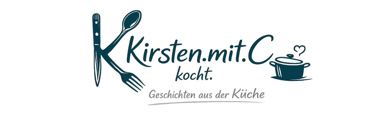 Kirsten.mit.C kocht